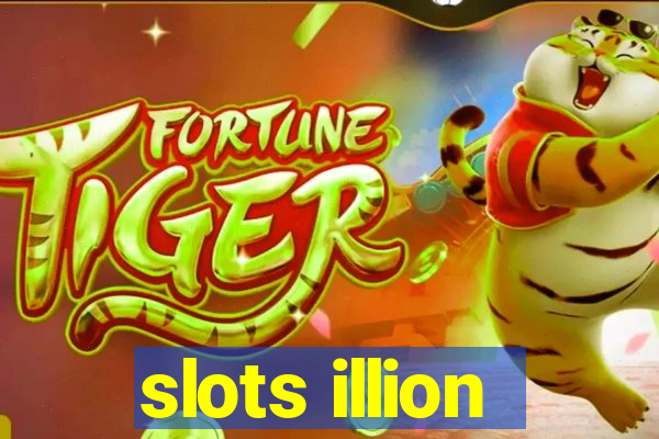 slots illion