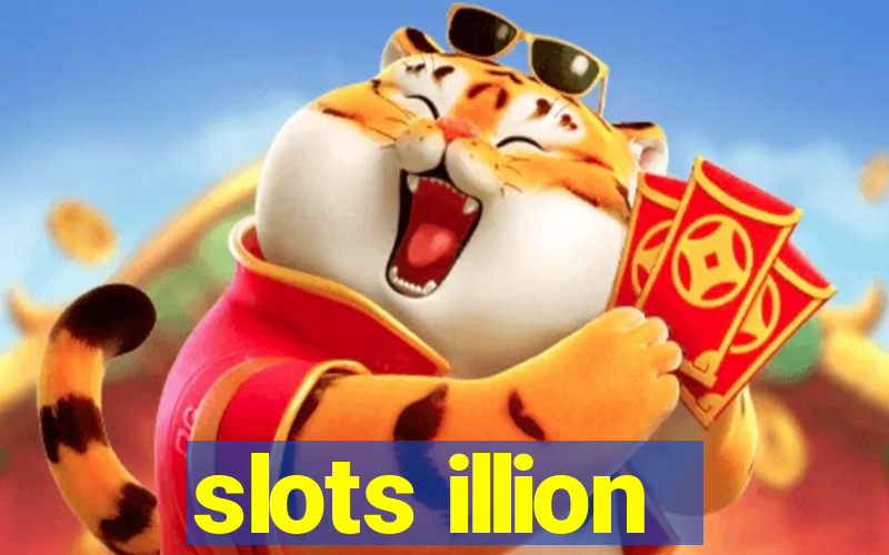 slots illion