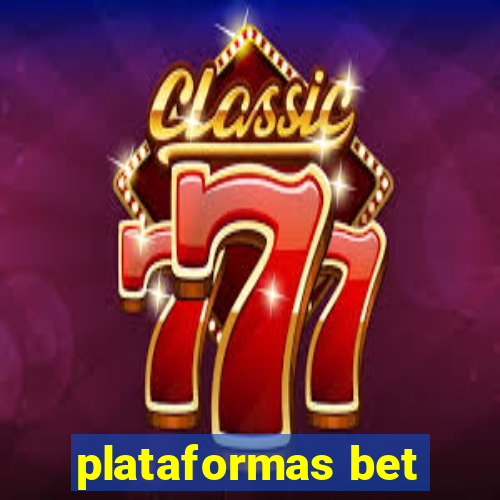 plataformas bet