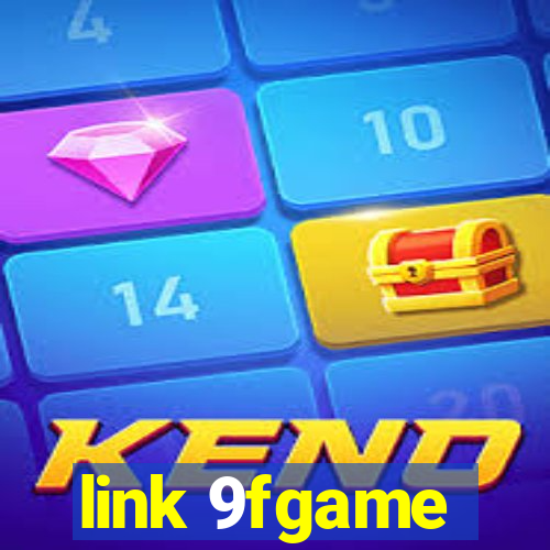 link 9fgame