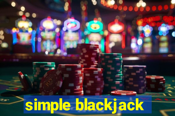 simple blackjack