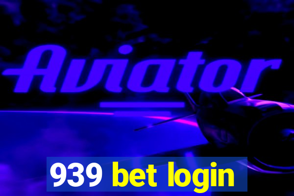 939 bet login