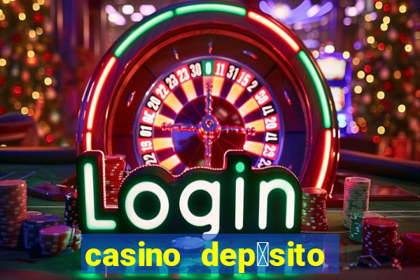 casino dep贸sito m铆nimo 1 euro