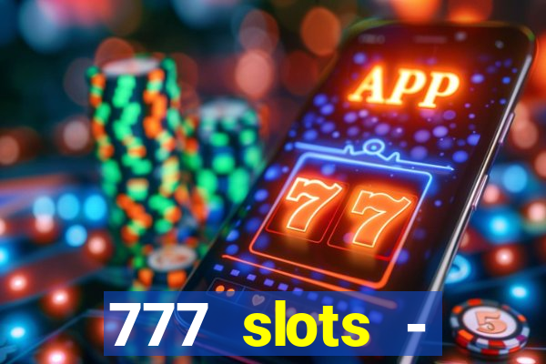 777 slots - reclame aqui