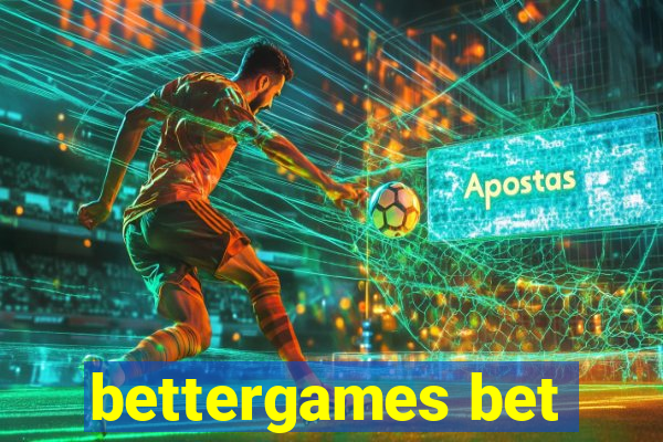 bettergames bet