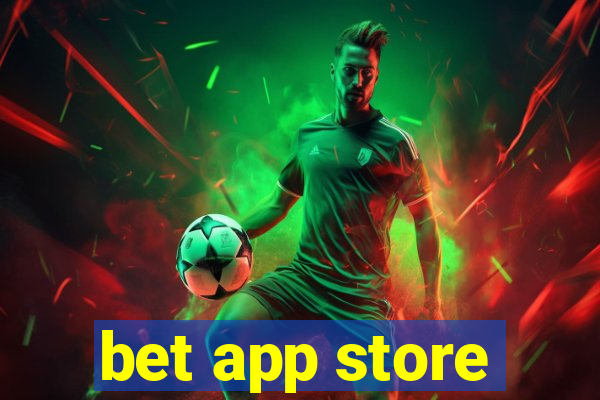 bet app store