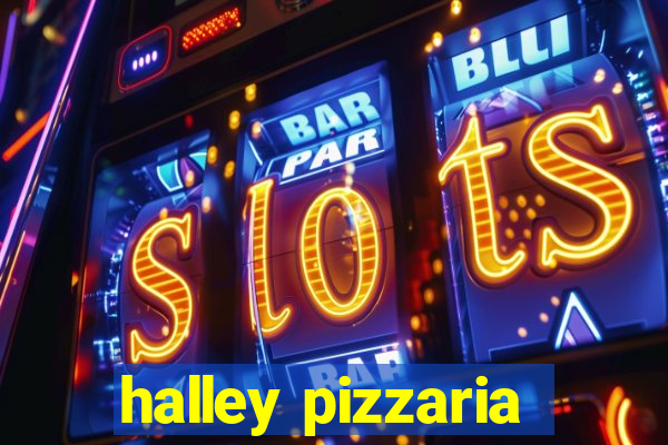 halley pizzaria