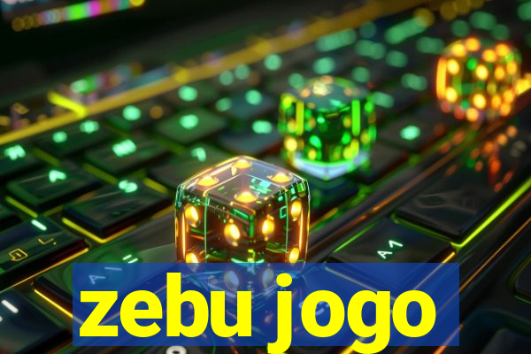 zebu jogo