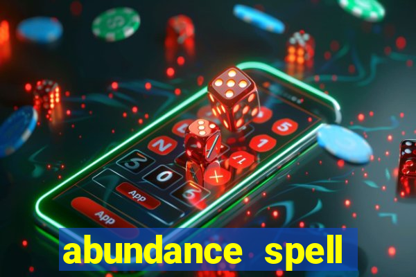 abundance spell slot free play