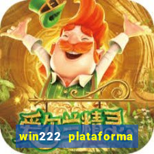 win222 plataforma de jogos