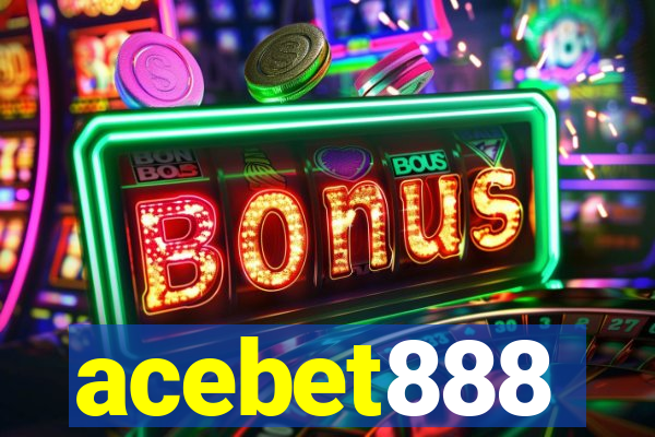 acebet888