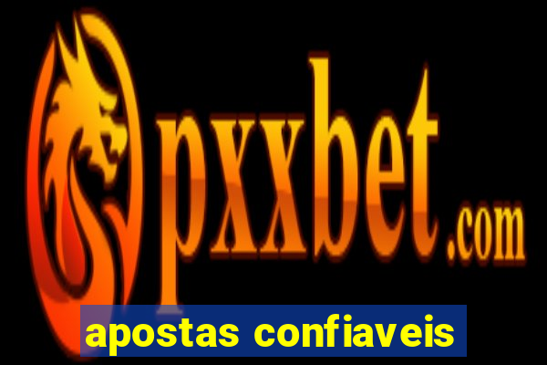 apostas confiaveis