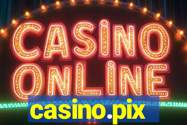 casino.pix