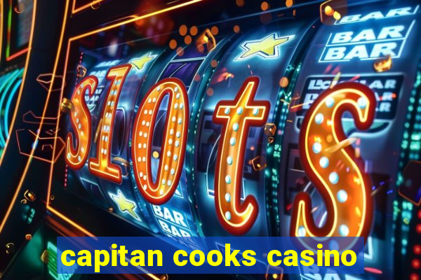 capitan cooks casino