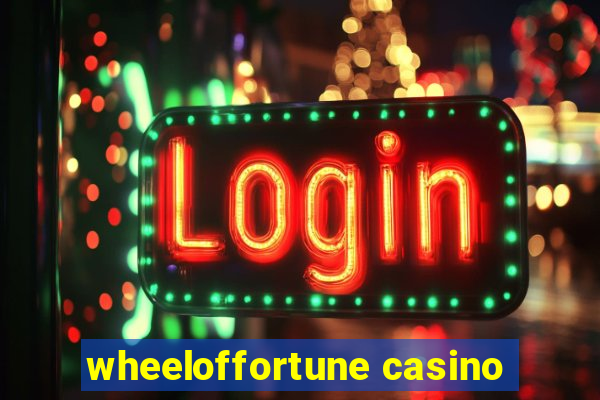 wheeloffortune casino