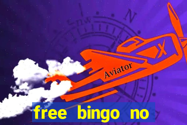 free bingo no deposit required