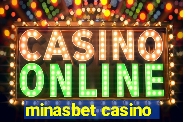 minasbet casino