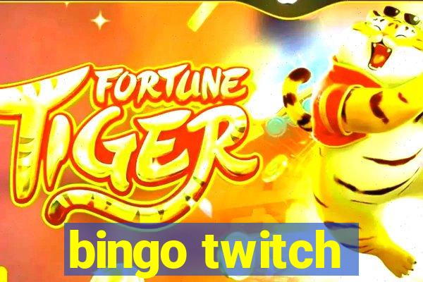 bingo twitch