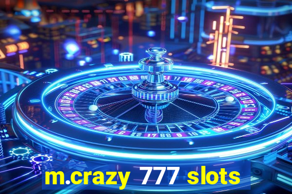 m.crazy 777 slots