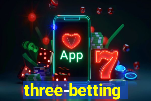 three-betting