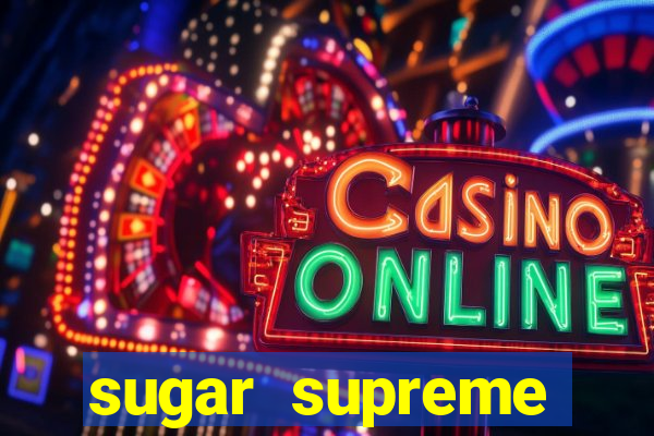 sugar supreme powernudge slot