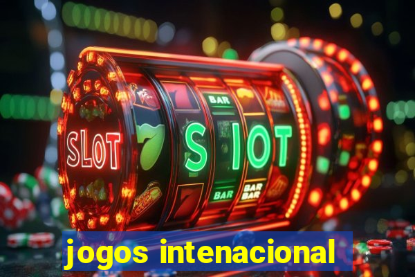 jogos intenacional