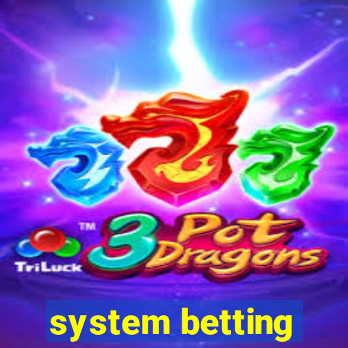 system betting