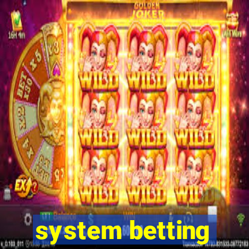 system betting