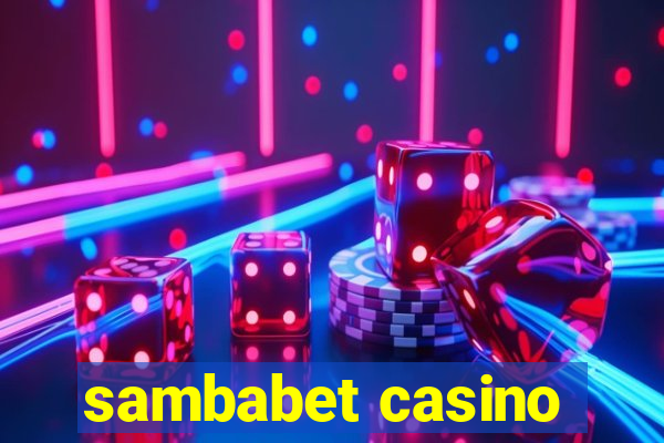 sambabet casino