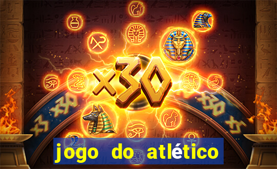 jogo do atlético onde vai passar