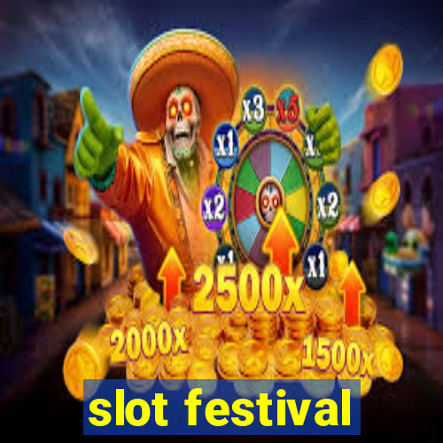 slot festival