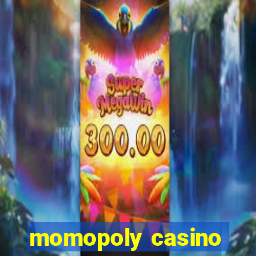 momopoly casino