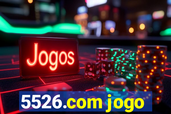 5526.com jogo