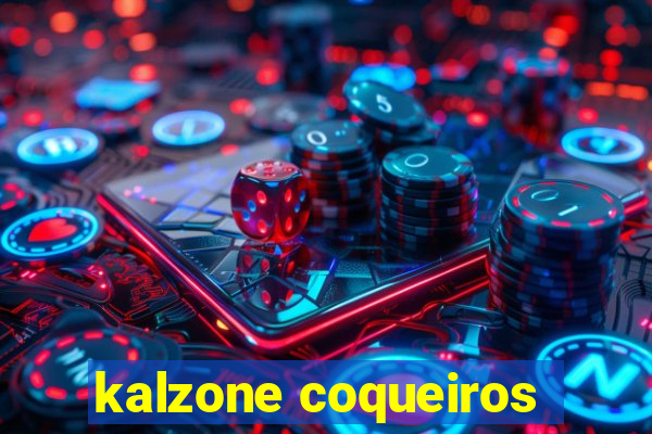 kalzone coqueiros