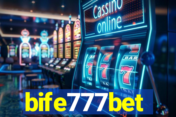 bife777bet