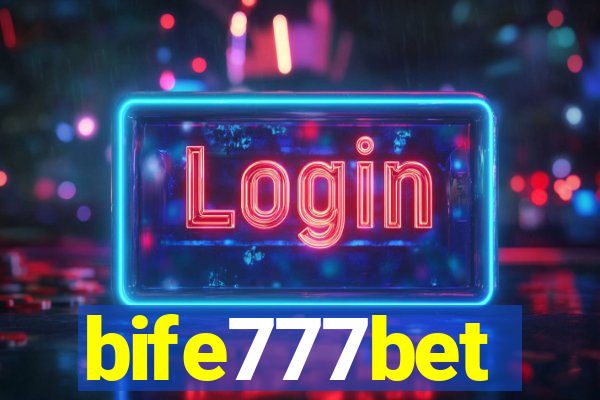 bife777bet