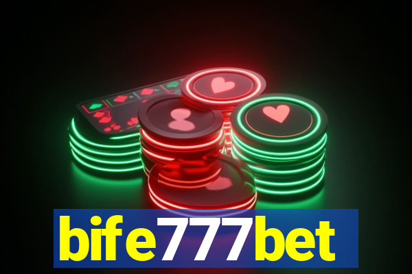 bife777bet