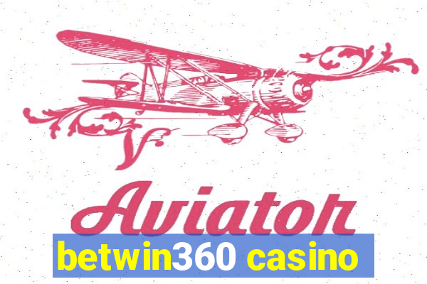 betwin360 casino