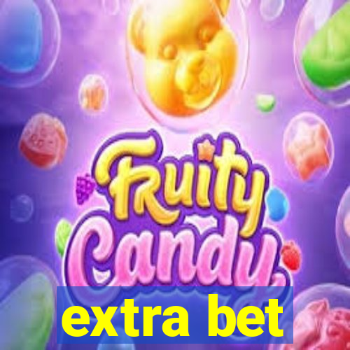 extra bet