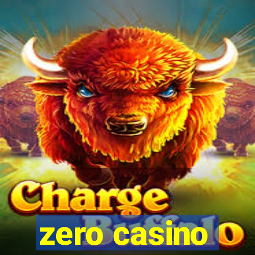 zero casino