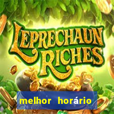 melhor horário para jogar fortune touro