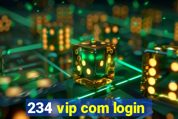 234 vip com login