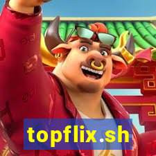 topflix.sh