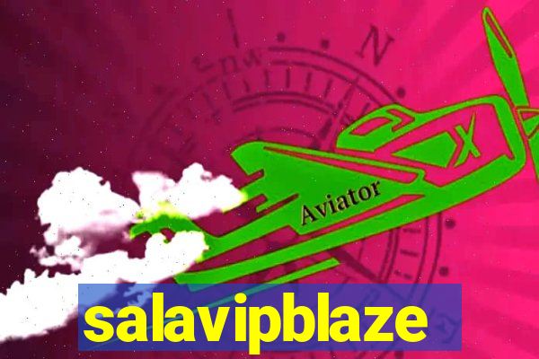 salavipblaze