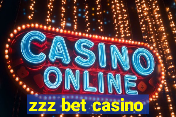 zzz bet casino