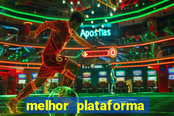 melhor plataforma para jogar no tigrinho