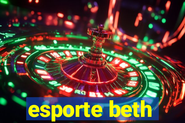 esporte beth