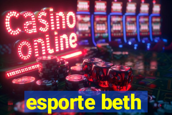 esporte beth