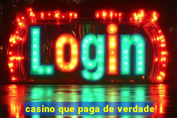 casino que paga de verdade