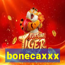 bonecaxxx